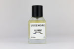 Butelka perfum Luxenore ALL NIGHT – niszowe perfumy - orientalno-drzewno-korzenne